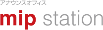 アナウンスオフィス　ミップ・ステーション 名古屋の司会者・レポーター養成派遣会社